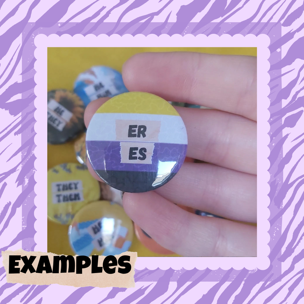 Custom Pride Flag Pronoun Badge - LGBTQIA+ Pin (32mm)