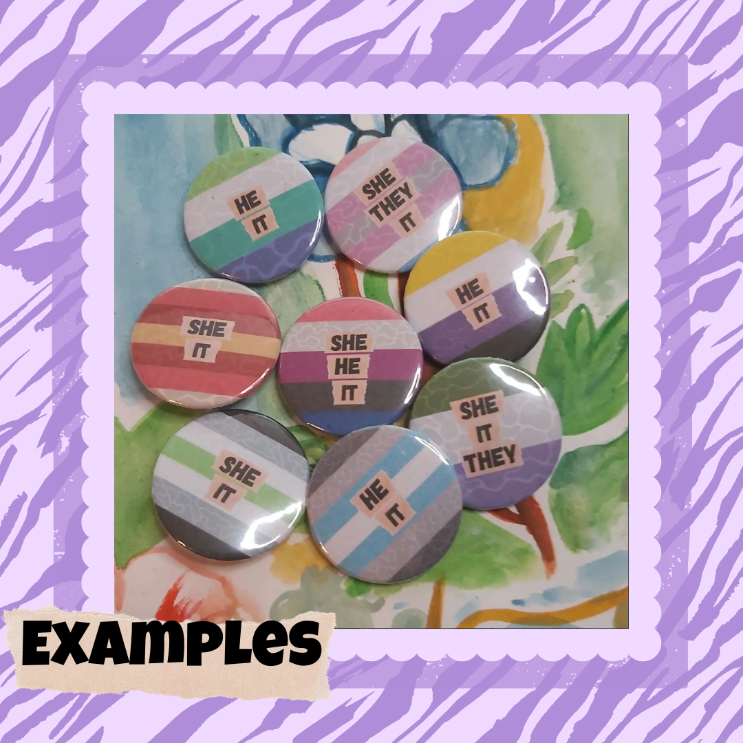 Custom Pride Flag Pronoun Badge - LGBTQIA+ Pin (32mm)