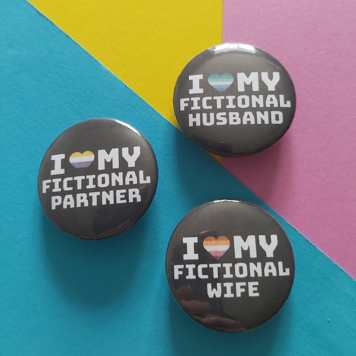 I Love My Fictional Wife/Husband/Partner LGBTQIA+ Pride Badge